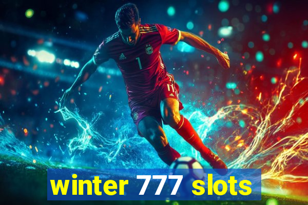 winter 777 slots